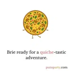 quiche puns