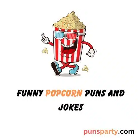 popcorn puns