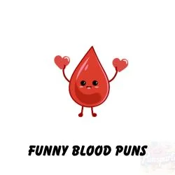 funny blood puns