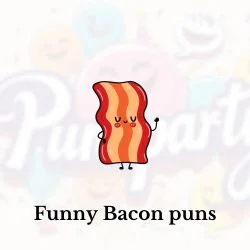 Funny Bacon Puns